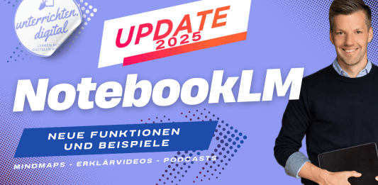 Notebook LM in Schule und Unterricht - neue KI-Funktionen