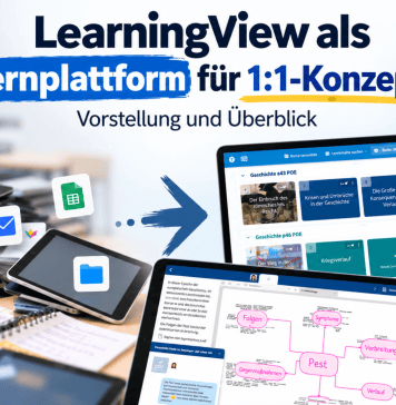 LearningView: Lernplattform für 1:1-Klassen (kostenlos, DSGVO-konform, pädagogisch flexibel) LearningView als Lernplattform für 1:1-Konzepte
